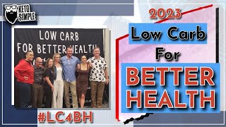 Low Carb for Better Health  Keto Carnivore Conference 2023 [upl. by Einuj]