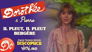 Dorothée et Pierre  Il pleut il pleut bergère  LE JARDIN DES CHANSONS [upl. by Edorej]