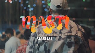 MASH∆H  MASTI Official Music Video  2024 [upl. by Nanah473]