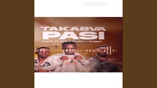 Takabva Pasi reup feat Saint floew amp Bagga [upl. by Nahs494]