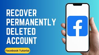 How to Recover Permanently Deleted Facebook Account [upl. by Bubalo]