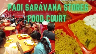 PADI SARAVANA STORES FOOD COURT VARIETY OF FOODS [upl. by Atiuqin]