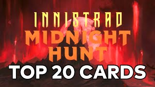 Mtg Top 20 Cards in Innistrad Midnight Hunt [upl. by Anialram634]