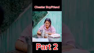 Cheater BoyFriend  Part 2 motivation truefriend interview truefriends motivational truefreind [upl. by Cindi]