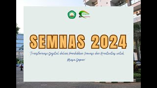 SEMINAR NASIONAL 2024  TRANSFORMASI DIGITAL DALAM PENDIDIKAN [upl. by Ravert171]