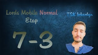 Lords Mobile Normal Etap 73 [upl. by Melquist119]