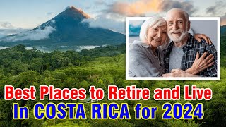 Costa Rica 2024 Your Ultimate Retirement Destination 🏖️🌊🤩 [upl. by Ellennahc714]