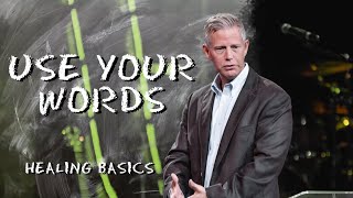 Use Your Words  Healing Basics Part 10  Pastor Mark Boer [upl. by Byrn]