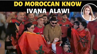 We Ask MOROCCAN If They About IVANA ALAWI  Watch Their Answer IvanaAlawi ivanaalawi [upl. by Amles]