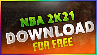 😝 How To Download NBA 2K21 For Free on PC STEAM Ps4 XOne 👌 NBA 2K21 Free Key 😝 [upl. by Akim]