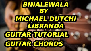 Binalewala  Michael Dutchi Libranda  Guitar easy chords  Guitar tutorial  strumming [upl. by Paschasia]