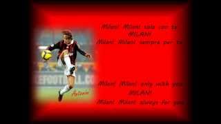 AC Milan anthem with lyrics amp english translation [upl. by Seka]