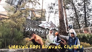 Double R Family Travel  Ciwidey part 4  Warung Kopi Gunung [upl. by Priestley600]