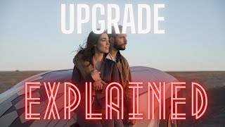 Upgrade  Full Movie Explained  Recap  Plot Breakdown  Serious Spoilers [upl. by Edyth992]