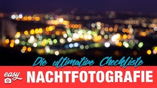 NACHTFOTOGRAFIE  FotoEquipment amp Tipps für scharfe Nachtfotos [upl. by Rather]