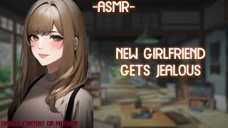 ASMR ROLEPLAY ♡new girlfriend gets jealous♡ binauralF4A [upl. by Garrett31]