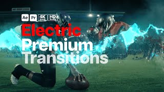 Premium Transitions Electric After Effects Template  Premiere Pro MOGRTs [upl. by Remas]