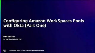 Configuring Amazon WorkSpaces Pools with Okta Part One  Amazon Web Services [upl. by Aihceyt]