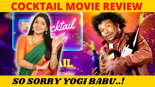 Cocktail Tamil Movie Review  Priyadharshini  Yogibabu  HotampCool Media [upl. by Ramon]