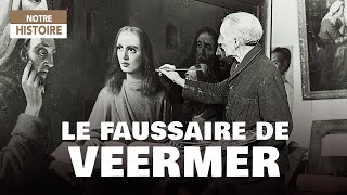 Le faussaire de Vermeer  Han van Meegeren  Pillage oeuvres dart  Documentaire Histoire  SHK [upl. by Ahsieni]