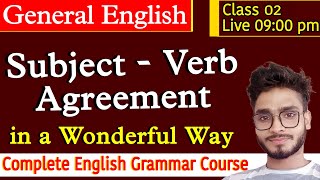 Subject Verb Agreement Live Class 02  Complete English Grammar Course [upl. by Aicilehp]