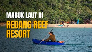 Percutian Mabuk Laut 3H2M Di Redang Reef Resort Terengganu [upl. by Forrer]