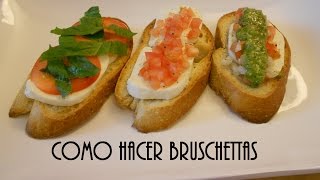 Como Hacer Bruschettas  Tradición Italiana [upl. by Yekcaj]