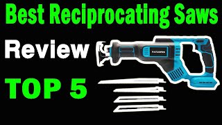 Top 5 Best Reciprocating Saws On 2024 [upl. by Eiramesor]