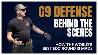 THE BEST AMMO FOR CONCEALED CARRY  Behind the Scenes of G9 Defense [upl. by Aribold]