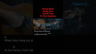 George Strait  Honky Tonk Hall Of Fame Featuring Chris Stapleton Guitar Chords Lyrics shorts [upl. by Auqeenahs]