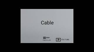 How to Pronounce Cable Correctly in English [upl. by Adnaugal]