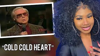 FIRST TIME REACTING TO  GEORGE JONES quotCOLD COLD HEARTquot REACTION [upl. by Aiyotal417]