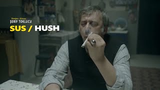 SUS  HUSH kıssadanfilm Kısa Film Short Movie [upl. by Llevaj800]