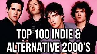 TOP 100 INDIE ROCK 2000s [upl. by Gibe]