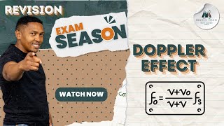 Physics Revision  Doppler Effect Explained  Exam Prep  Mlungisi Nkosi [upl. by Annairol]