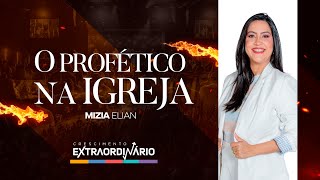 O PROFÉTICO NA IGREJA  MIZIA ELIAN  20H  CULTO AO VIVO  110623 [upl. by Cogan]