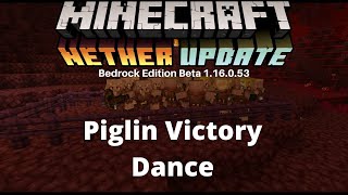 Minecraft Piglin Victory Dance [upl. by Nydnarb533]