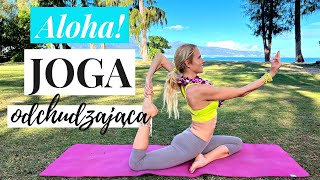 🌺 Joga ODCHUDZAJĄCA  Joga na spalanie kalorii 🔥  Power Joga  WyzwanieAloha 🌺  Ola Żelazo [upl. by Sollie588]