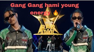 Gang Gang hami young energy 🔥Rdenrapstar [upl. by Magbie]