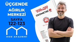 GEOMETRİ l 39 Video l Sayfa 122123 l Üçgende Ağırlık Merkezi l MOZAKADEMİ 2025 [upl. by Bevash]