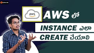 Steps to Create Instance  AWS Instance Creation  AWS Tutorials in Telugu  AWS Telugu [upl. by Sucitivel177]