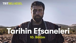 Tarihin Efsaneleri  Attila 10 Bölüm  TRT Belgesel [upl. by Serrell599]