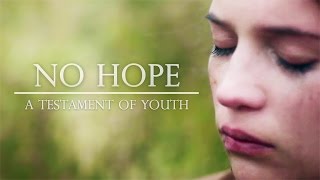 No Hope  Testament Of Youth [upl. by Carolann]