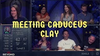 Meeting Caduceus Clay Spoilers for Ep 26 on [upl. by Alracal]