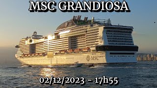 MSC Grandiosa saindo de Santos 02122023 [upl. by Beverie135]