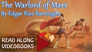 The Warlord of Mars Edgar Rice Burroughs audiobook full length videobook [upl. by Yrad]