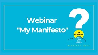 The Question webinar  My Manifesto [upl. by Lyndsey]