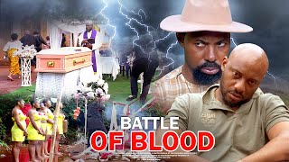 Battle Of Blood Pt 2  Nigerian Movie [upl. by Lunna]