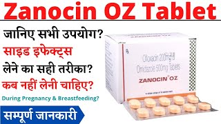 Zanocin OZ Tablet Uses amp Side Effects  Zanocin OZ Tablet Ke Fayde Aur Nuksan [upl. by Norab106]