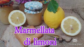 MARMELLATA DI LIMONI [upl. by Reh]